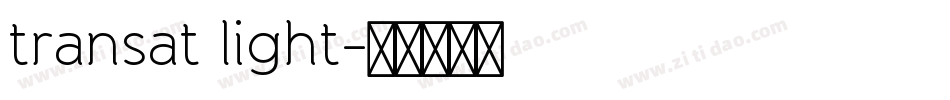 transat light字体转换